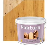 Водорастворимый лак-антисептик FAKTURA золотой дуб 9л О02516