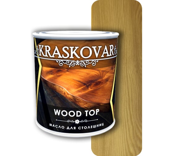 Масло для столешниц Kraskovar Wood Top бесцветный 0,75 л 1363