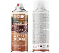 Аэрозольное тиковое масло с карнаубским воском Decorix 520 мл, бесцветный 0121-00 DX