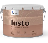 Антисептик TALATU лессирующий Lusto 9 л 270967