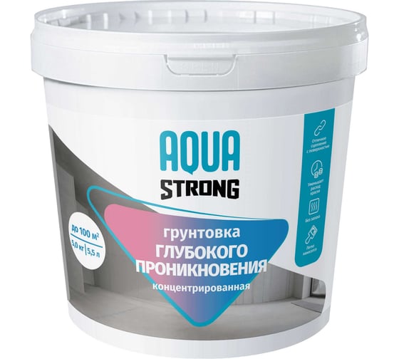 Грунтовка Aquastrong глубокого проникновения, концентрат, 5 кг 4607130865965 1