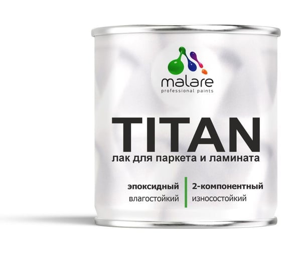 2К эпоксидный лак для паркета и ламината MALARE TITAN двухкомпонентный, влагостойкий, износостойкий, моющийся, прозрачный, глянцевый, (0.7 кг + 0.2 кг отвердитель) 4660504736100