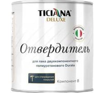 Отвердитель для лака двухкомпонентного полиуретанового Ticiana DeLuxe 4300008137