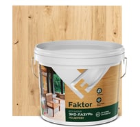 Эко-лазурь ЯРОСЛАВСКИЕ КРАСКИ FAKTOR для древесины бесцветная, ведро 9 к О06848