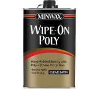 Защитное покрытие Minwax Wipe-On Poly (глянцевый; 946 мл) 6090