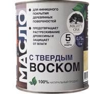 Масло с твёрдым воском Mighty Oak (эбеновое дерево; 0.75 л) MO137