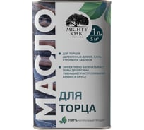Масло для торца Mighty Oak 1 л MO106