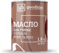 Масло для террас GOODHIM HOME SERIES пирит, 1,8 л 29827