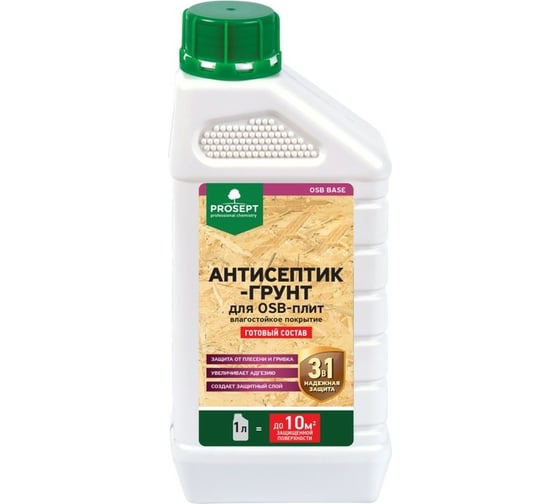 Антисептик-грунт для OSB-плит Сималенд PROSEPT OSB BASE 1 л 7405972