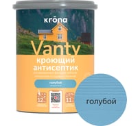 Антисептик кроющий KRONA VANTY голубой 0,75 л 66320575
