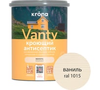 Антисептик кроющий KRONA VANTY ваниль 0,75 л 66320421