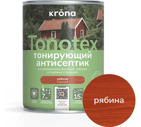 Пропитка для дерева KRONA Тонотекс для наружных и внутренних работ, рябина 0,75 л 66331465