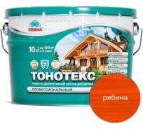 Защитно-декоративный состав для дерева KRONA Тонотекс (рябина яркая; 10 л) 66331601