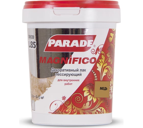 Декоративный лак PARADE DECO Magnifico L85 медь, 0.9 л Лк-00000875