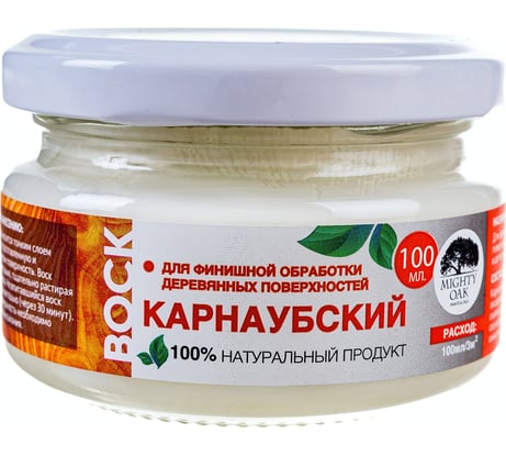 Карнаубский воск MIGHTY OAK 0.1 л, береза MO161