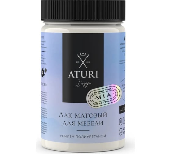 Лак для мебели и декора ATURI Design сополимерный, 0.6 кг T1-00012586