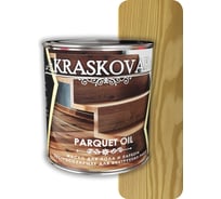Масло для пола и паркета Kraskovar Parquet oil быстросохнущее, бесцветный, 0.75 л 1744