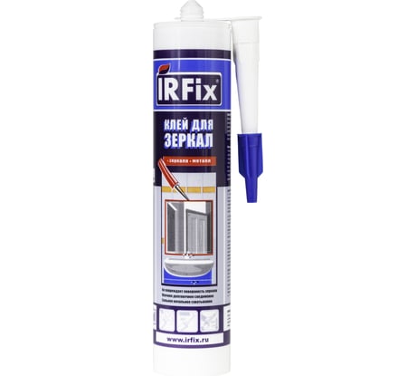 Клей для зеркал IRFIX 310 мл 20013