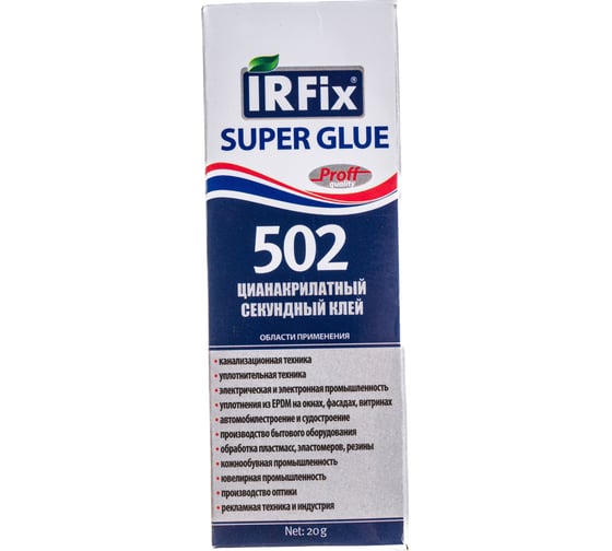 Секундный цианакрилатный клей IRFIX Super Glue 502 бесцветный 20 гр 20071