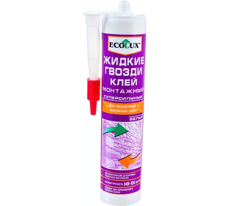 Монтажный клей Жидкие гвозди ECOLUX Суперсильный (белый; 310 мл) 4607133683030