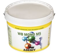 Силановый однокомпонентный клей (для всех типов паркета) Adesiv WB MONO MS. 16 кг AD3916MS