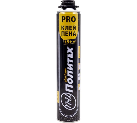Пена монтажная клей-пена Политех PRO 15+ м2 6501011 1