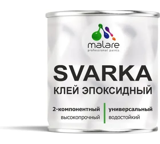 Эпоксидный универсальный двухкомпонентный клей MALARE 2К SVARKA, холодная сварка (компонент А-18кг + компонент В-9кг) 4660504766640