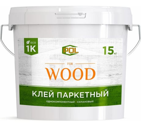Однокомпонентный силановый клей ГЕПОЛ G-Pol Wood 1K 15 кг GPW1K-15