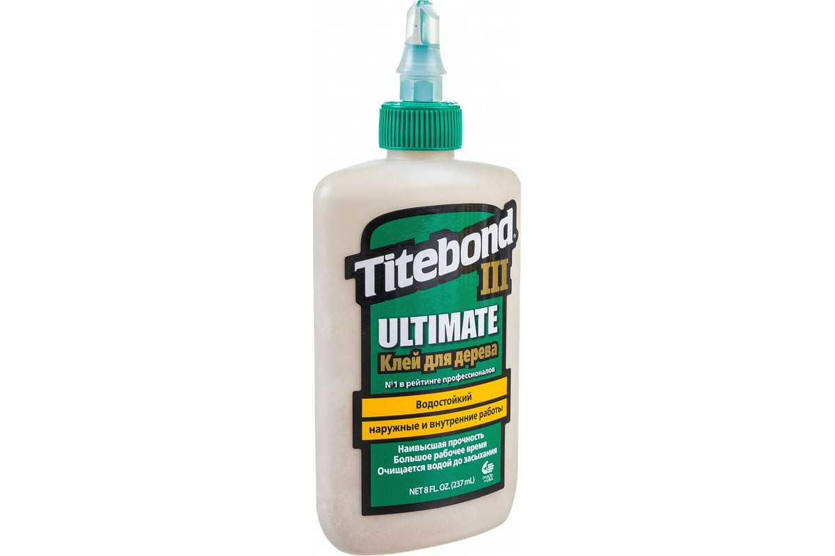 Titebond III Ultimate Wood Glue клей для дерева влагостойкий 237 мл