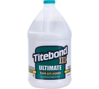 Клей повышенной влагостойкости Titebond III Ulimate 1416