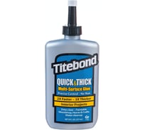 Клей (не растекается и не капает) Titebond Quick & Thick 2403