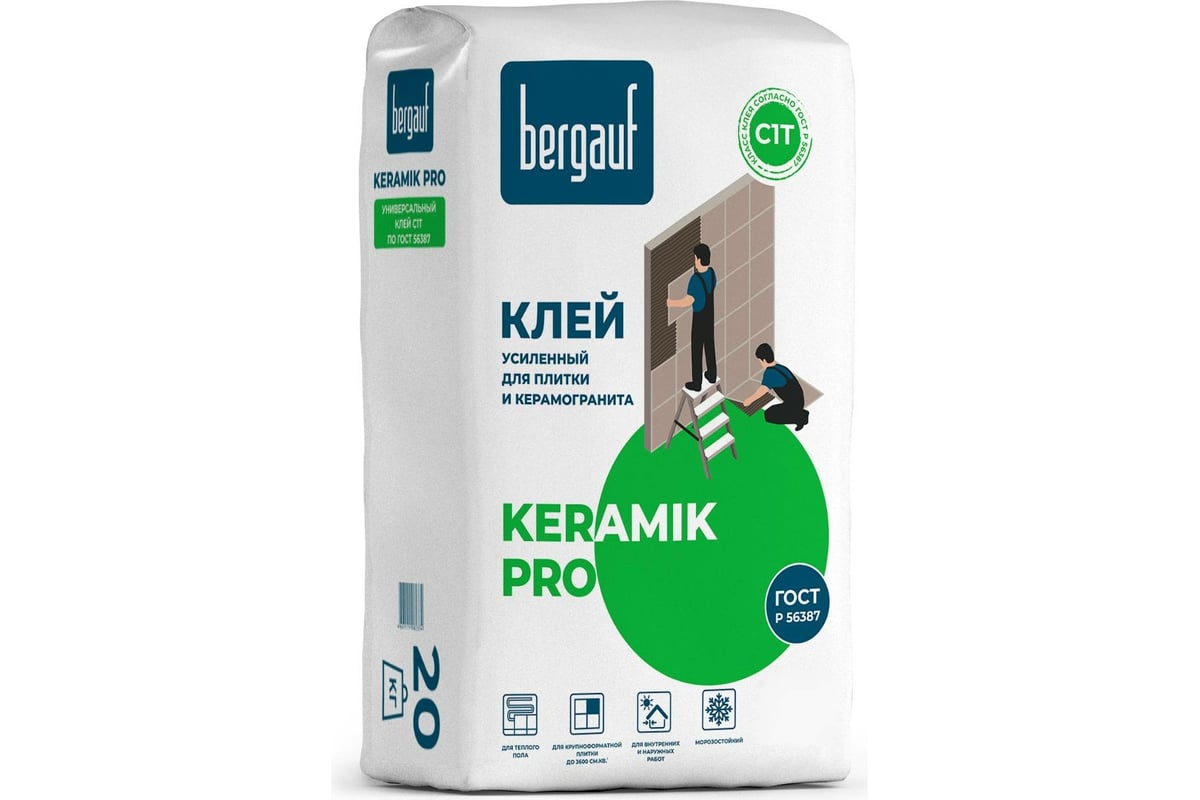 Усиленный клей для плитки и керамогранита Bergauf Keramik Pro С1T 20 кг ...