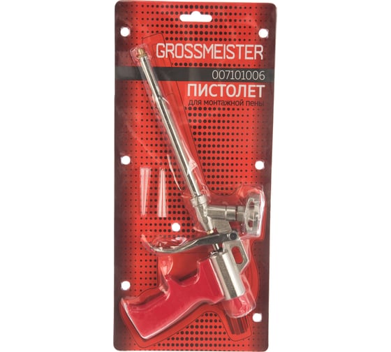 Пистолет для монтажной пены GROSSMEISTER 007101006