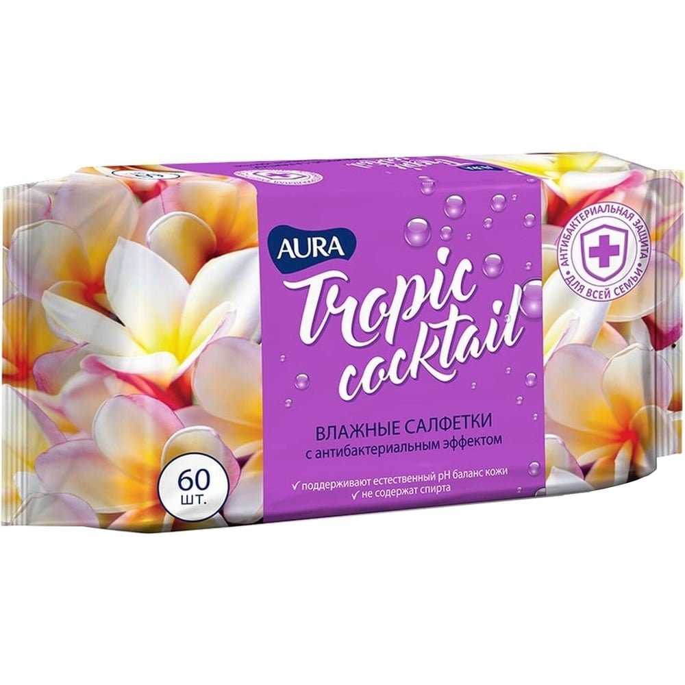 Антибактериальные влажные салфетки AURA Tropic Cocktail 60 шт, в ...