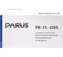 Многоразовый картридж PARUS для принтера Pantum P3010/P3300/M6700/M6800/M7100-M7300 (6000 страниц, лазерный) PR-TL-420X