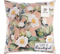 Подушка Этель Life is beautiful 40х40 см, 100% полиэстер 7516079