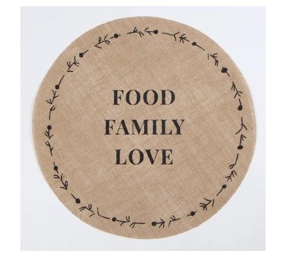 Набор салфеткок Этель Food.Family.Love 4 шт, d38, джут 9629335 1