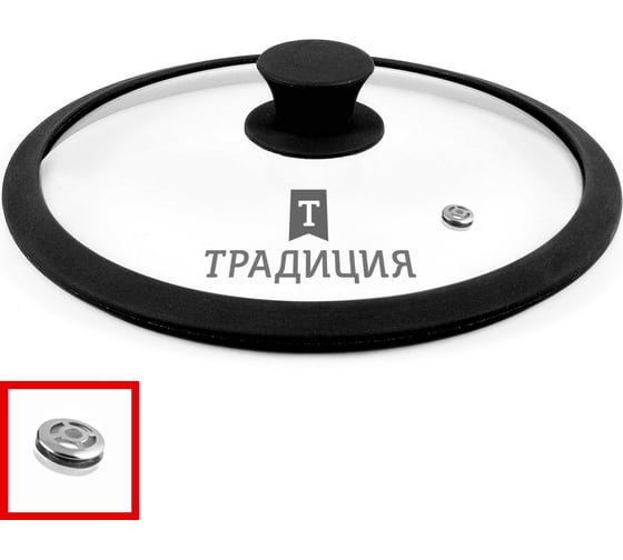 Крышка Традиция готовить с любовью, стеклянная, силиконовый обод, силикон кнопка, усиленный пароотвод, 28 см TRS28