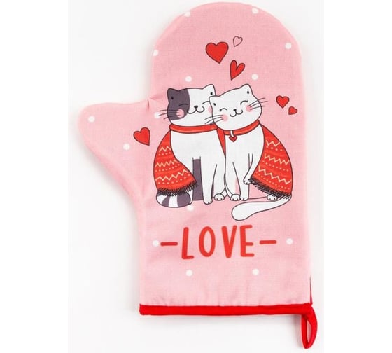 Варежка-прихватка Этель LOVE 20x28 см, саржа, 100% хлопок, ватин 250 г/м2 5240048 1