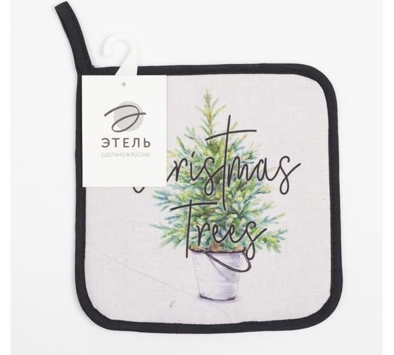 Прихватка Этель Christmas trees 19x19 см, саржа, 100% хлопок, ватин 250 г/м2 7624225