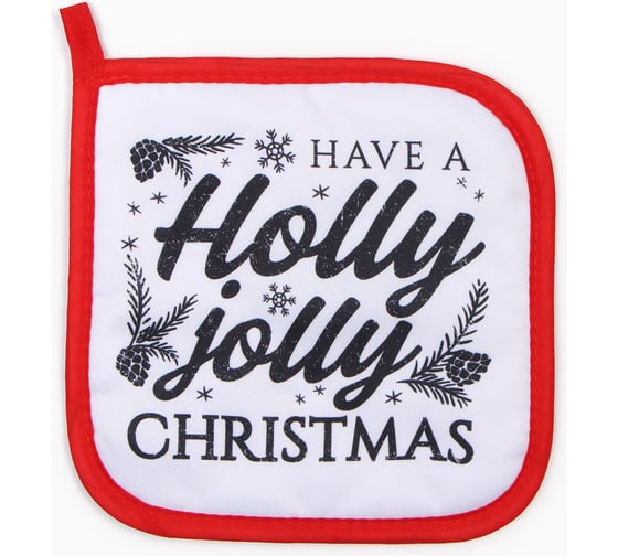Прихватка Доляна "Holly jolly", 17x17 100% п/э, ватин 250 г/м2 9569078 1