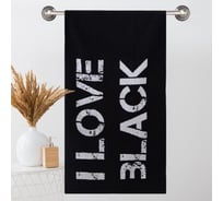 Полотенце махровое Этель ЧБ I love black 70х130 см, 100% хл, 420 гр/м2 5031627
