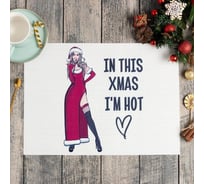 Салфетка на стол Доляна "I am hot" ПВХ, 40x29 см 6851493