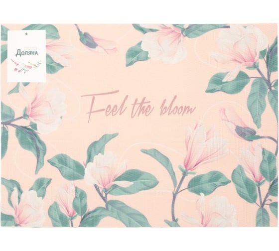 Салфетка на стол Доляна "Feel the bloom" ПВХ 40*29см 7072154