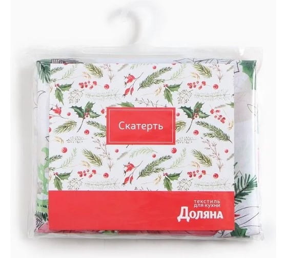 Скатерть Доляна Рождественский букет 110х145 см, 100% п/э 9580635 1