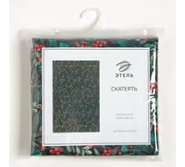 Скатерть Этель "Winter berry" 144x110+/- 3см, 100%хл, саржа 190г/м2 7321848