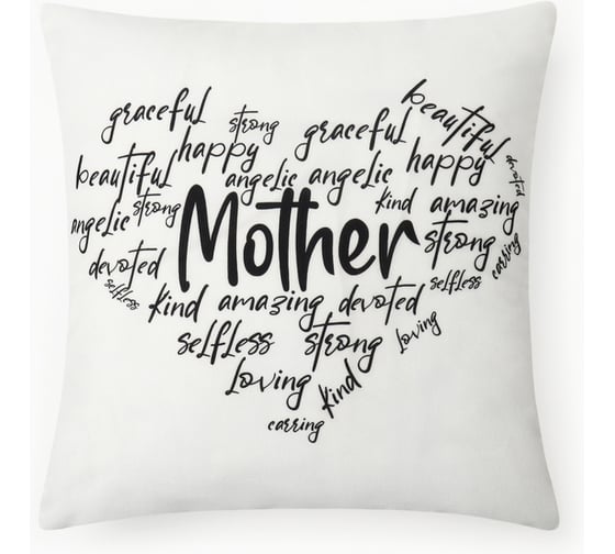 Чехол на подушку Этель Mother 45х45 см, 100% полиэстер 10511319
