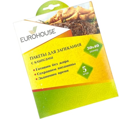 Пакеты для запекания EUROHOUSE 5 шт, 30х40 см, с клипсами, ПЭТ пленка 4914