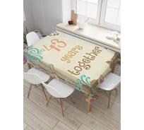 Прямоугольная скатерть JOYARTY 43 года вместе из сатена tc_7768_120x145