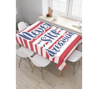 Прямоугольная скатерть JoyArty Не прекращай мечтать из сатена tc_19170_120x145